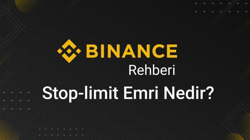 binance-stop-limit-nedir-nas-l-kullan-l-r-coinler-us